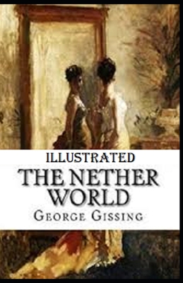 The Nether World Illustrated B084DG2Z42 Book Cover