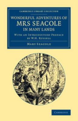 Wonderful Adventures of Mrs Seacole in Many Lan... 1108068383 Book Cover