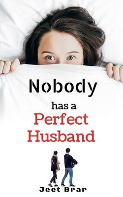 Nobody has a Perfect Husband B09MTPNFXH Book Cover