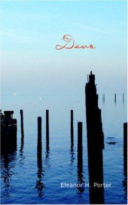 Dawn by E. Porter 1426427654 Book Cover