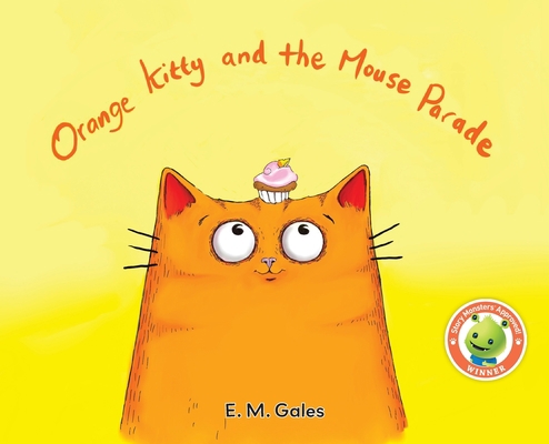 Orange Kitty and the Mouse Parade 1989833284 Book Cover