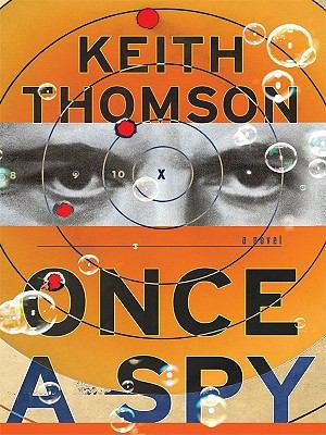 Once a Spy [Large Print] 1410426734 Book Cover