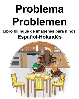 Español-Holandés Problema/Problemen Libro bilin... [Spanish] 1070591068 Book Cover