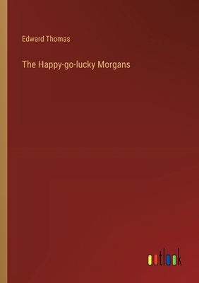 The Happy-go-lucky Morgans 3368921363 Book Cover