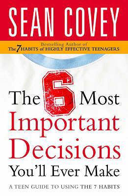 The 6 Most Important Decisions You'll Ever Make... 0743286170 Book Cover