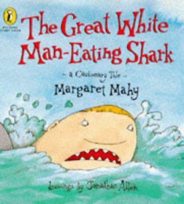 Great White Man Eating Shark 0140554246 Book Cover