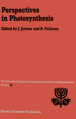 Perspectives in Photosynthesis: Proceedings of ... 0792305345 Book Cover