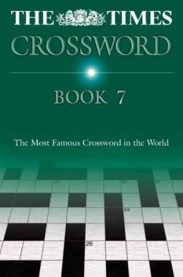The Times Cryptic Crossword Book 7: 80 world-fa... 0007165382 Book Cover