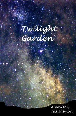 Twilight Garden 1468023047 Book Cover