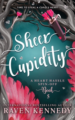 Sheer Cupidity: A Standalone Cupidity Romance 1737633833 Book Cover