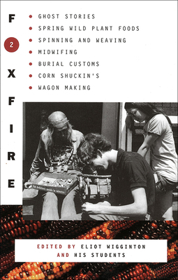 Foxfire 2 060636224X Book Cover