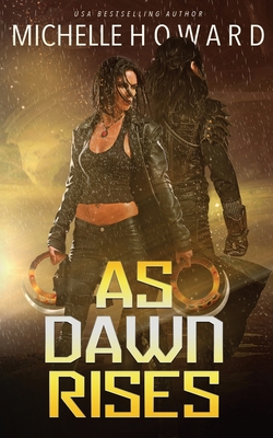 As Dawn Rises B09VWP2TX9 Book Cover