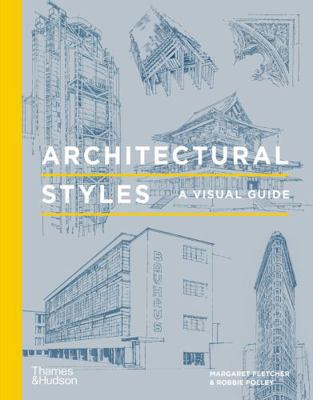 Architectural Styles A Visual Guide /anglais 0500343640 Book Cover