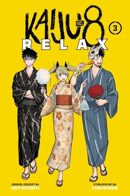 Kaiju No. 8: Relax, Vol. 3 1974716759 Book Cover