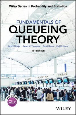 Fundamentals of Queueing Theory (Wiley Series i... 1118943538 Book Cover