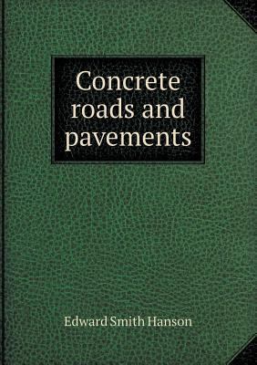 Concrete Roads and Pavements 5518474253 Book Cover