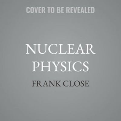 Nuclear Physics: A Very Short Introduction B0H97LMCMZ Book Cover