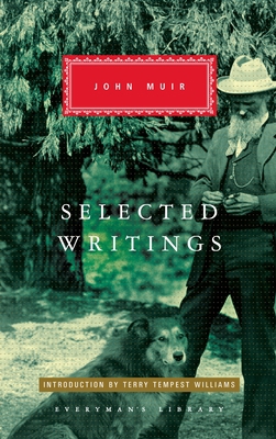 Selected Writings of John Muir: Introduction by... 1101907622 Book Cover