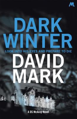 Dark Winter: The 1st DS McAvoy Novel 1473668786 Book Cover