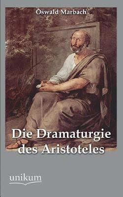 Die Dramaturgie Des Aristoteles [German] 3845745444 Book Cover