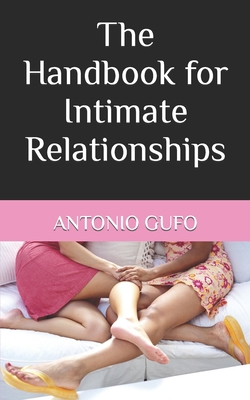 The Handbook for Intimate Relationships B0BV7J8SCX Book Cover