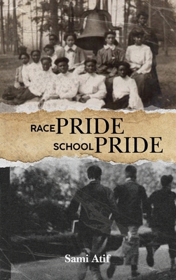 Race Pride School Pride 196214044X Book Cover