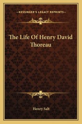 The Life Of Henry David Thoreau 116275687X Book Cover