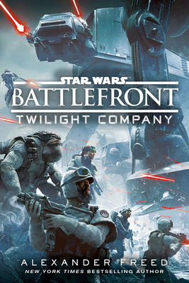 Battlefront: Twilight Company (Star Wars) 0593976428 Book Cover