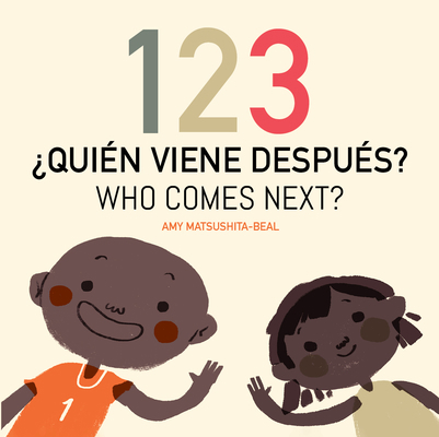 123 ¿Quién Viene Después? / 123 Who Comes Next? [Spanish] 1595729550 Book Cover