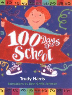 100 Days of School 0761312714 Book Cover