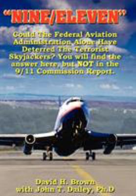 "Nine/Eleven": Could The Federal Aviation Admin... 1418466743 Book Cover