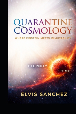 Quarantine Cosmology: Where Einstein Meets Immu... B0GPQCXJTK Book Cover