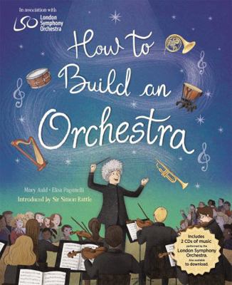 How to Build an Orchestra 1526309831 Book Cover