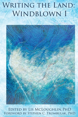 Writing the Land: Windblown I 1737574039 Book Cover
