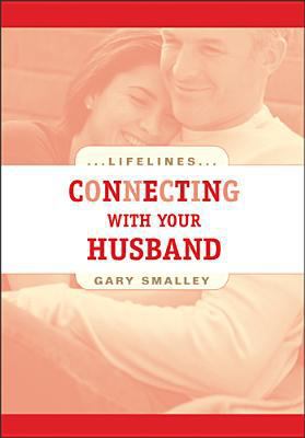 Connecting with Your Husband 0842360190 Book Cover