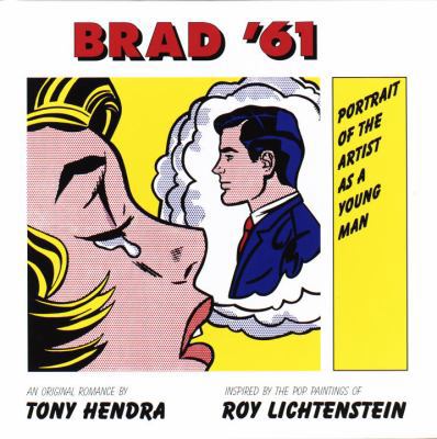 Brad '61: Portrait of the Artist as a Young Man 0679430970 Book Cover