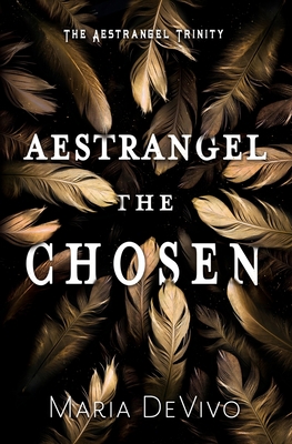 Aestrangel the Chosen 1644509326 Book Cover