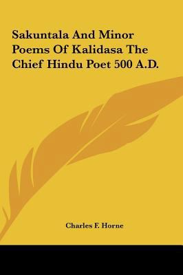 Sakuntala And Minor Poems Of Kalidasa The Chief... 1161597387 Book Cover