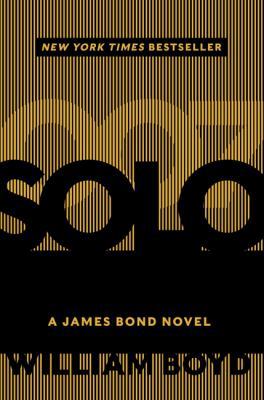 Solo: A James Bond Novel 0062223127 Book Cover