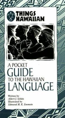 A Pocket Guide to the Hawaiian Language 0896103072 Book Cover