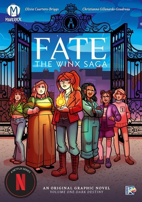 Fate: The Winx Saga Vol. 1: Dark Destiny 1960578936 Book Cover