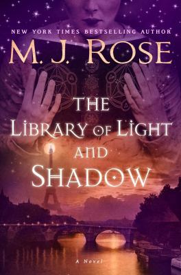 The Library of Light and Shadow 1476778124 Book Cover