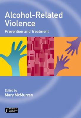 Alcohol-Related Violence 1119952735 Book Cover