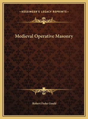 Medieval Operative Masonry 1169686974 Book Cover
