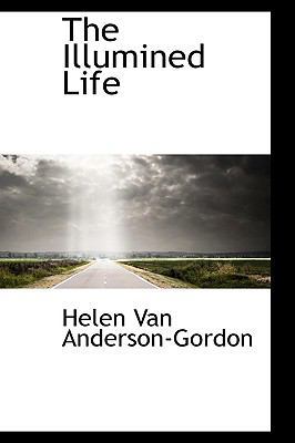 The Illumined Life 111000575X Book Cover