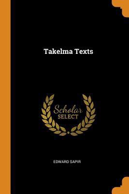 Takelma Texts 0353031712 Book Cover