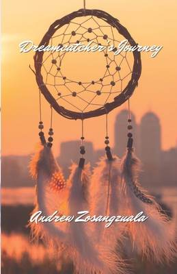 Dreamcatcher's Journey B0DY4WBNL6 Book Cover