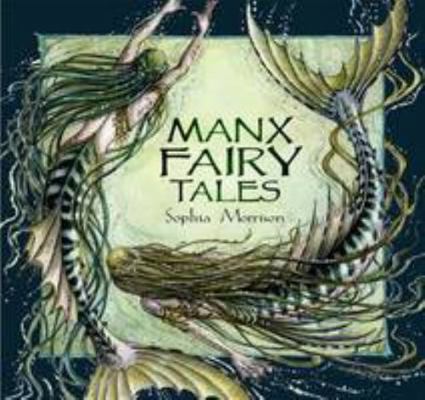 Manx Fairy Tales 1907945148 Book Cover