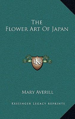 The Flower Art of Japan 1163224898 Book Cover