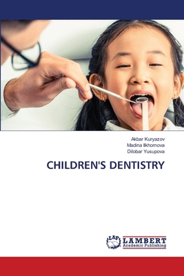 Children's Dentistry 6208431662 Book Cover